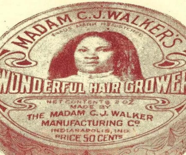 Strategies from the Past: Lessons from Madam CJ Walker’s Success